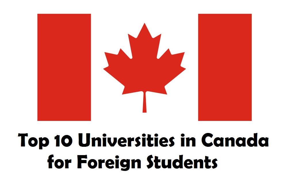 Top 10 Universities in Canada for Foreign Students