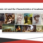 Characteristics of Academic Art