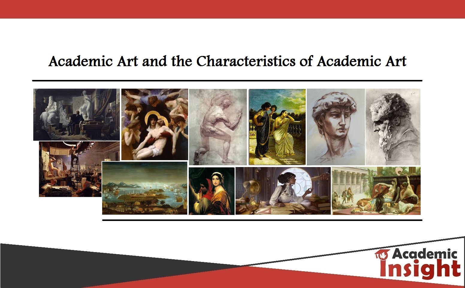 Academic Art and the Characteristics of Academic Art