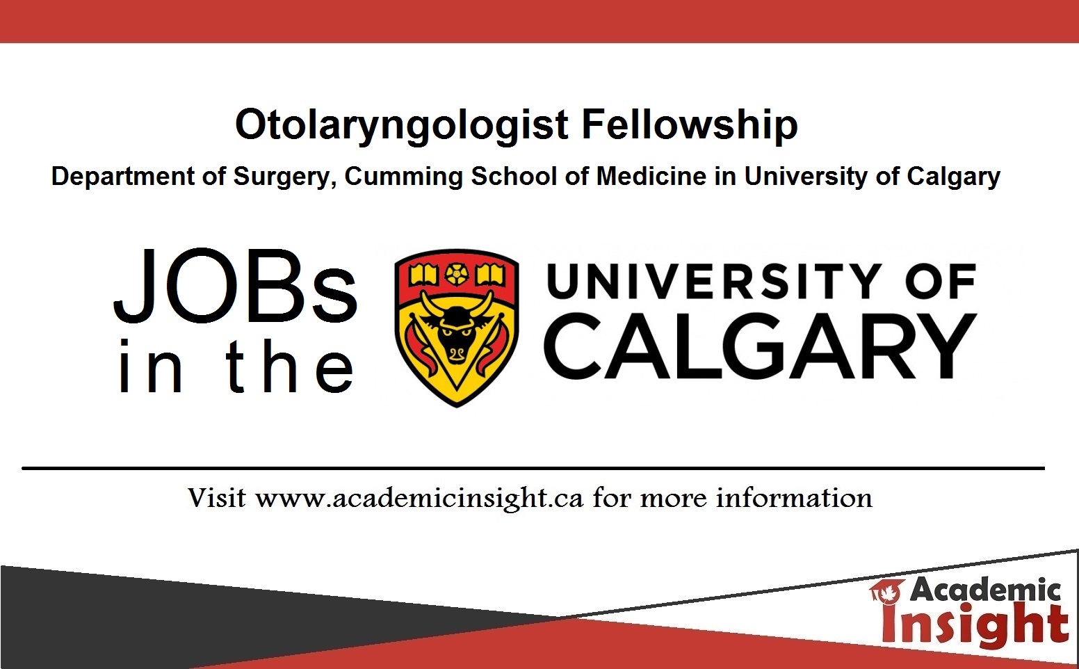 Otolaryngologist Fellowship of Head and Neck Surgeon, Department of Surgery, Cumming School of Medicine in University of Calgary