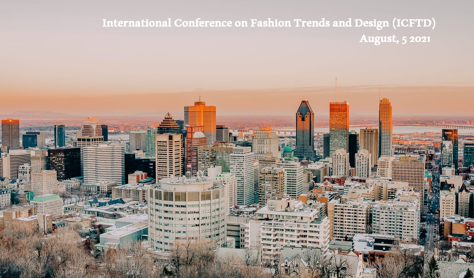 International Conference on Fashion Trends and Design (ICFTD) 2021